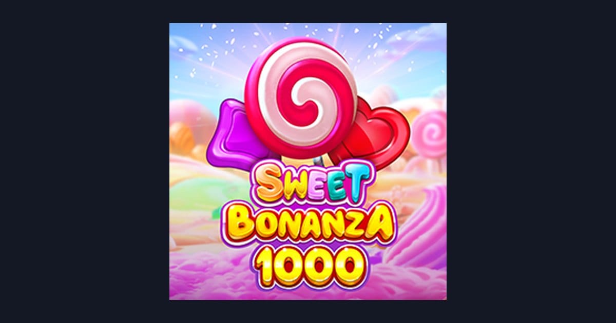 Maksimalkan Slot Maxwin di Sweet Bonanza 1000 dari Pragmatic Play